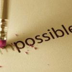 Changing the word impossible to possible.
