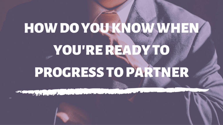 How do you know when you are ready to progress to partner?