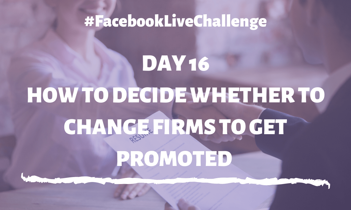 How to decide whether to change firms to get promoted How to decide whether to change firms to get promoted